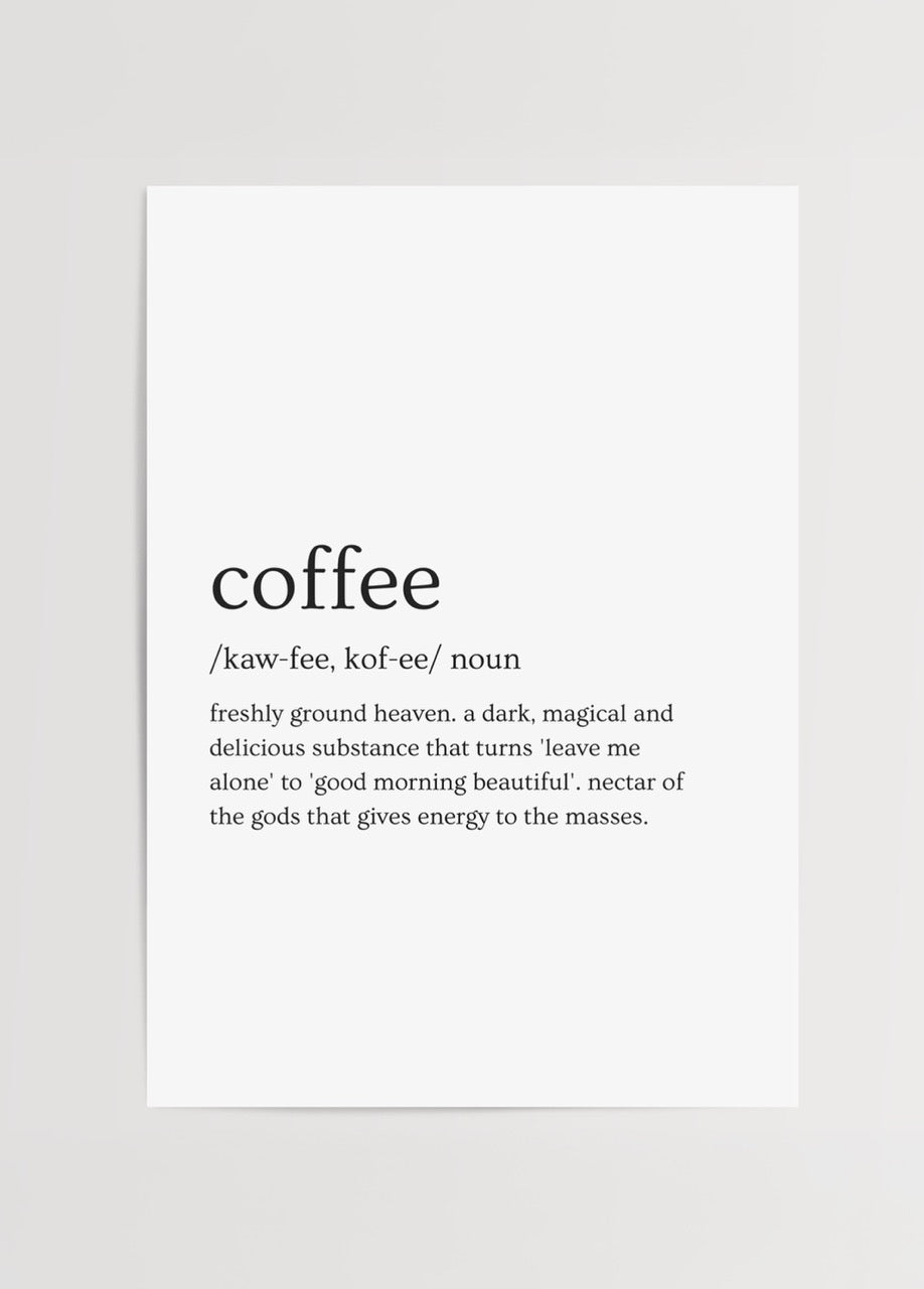 Elegant coffee art print featuring minimalist typography and a description.