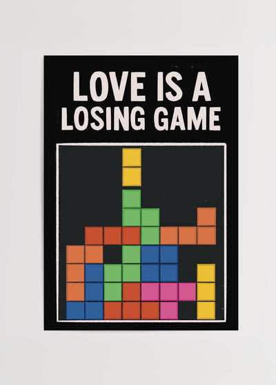 'Losing Game' Poster Print