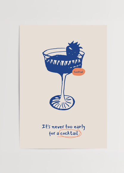 Playful cocktail poster featuring a vibrant cocktail glass and text, perfect for home decor.