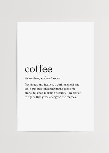 Elegant coffee art print featuring minimalist typography and a description.