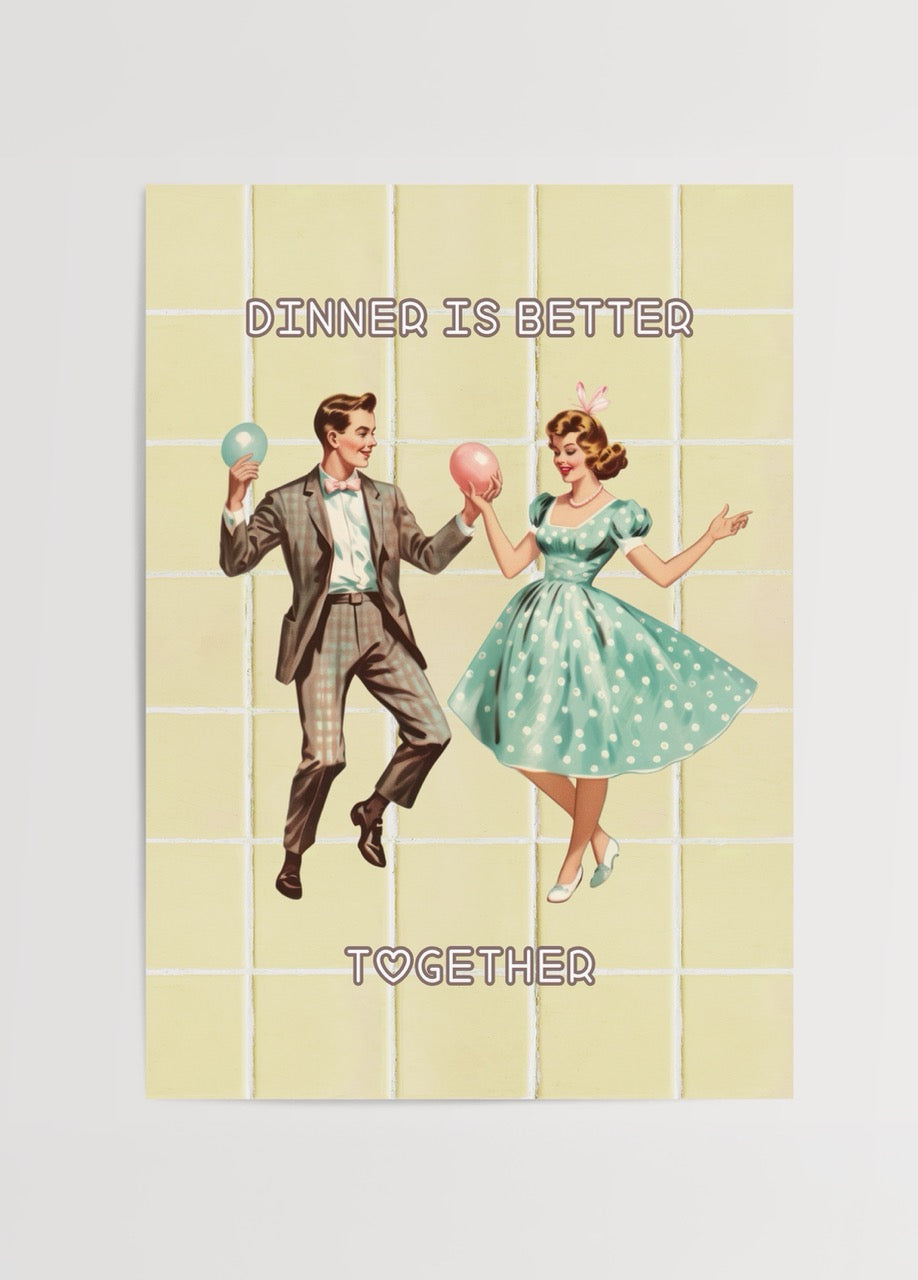 Retro kitchen poster celebrating togetherness at dinner with a couple.