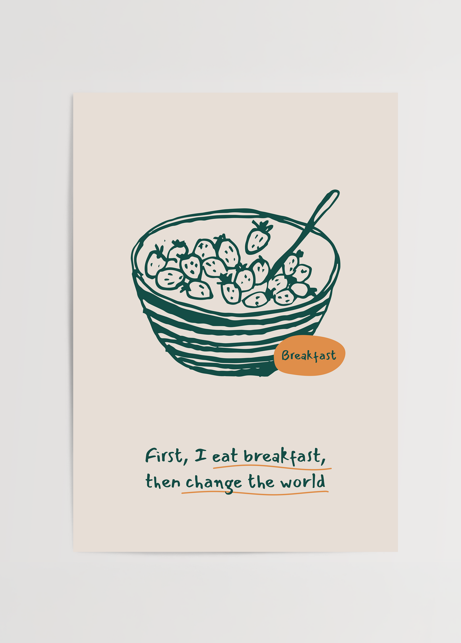 Whimsical breakfast bowl illustration with a motivational quote.