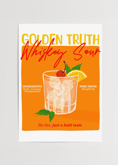 Golden Truth Whiskey Sour Poster Print