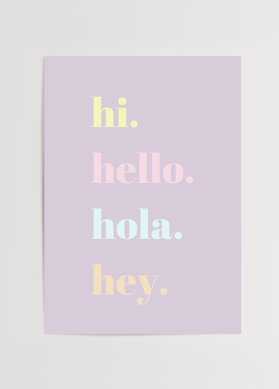 Cheerful poster with pastel typography saying hi, hello, hola, hey.