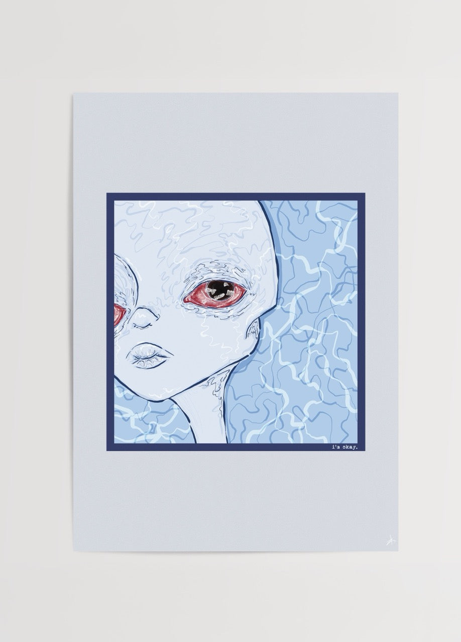i_m okay Poster Print featuring a unique blue illustration of an imaginative character.
