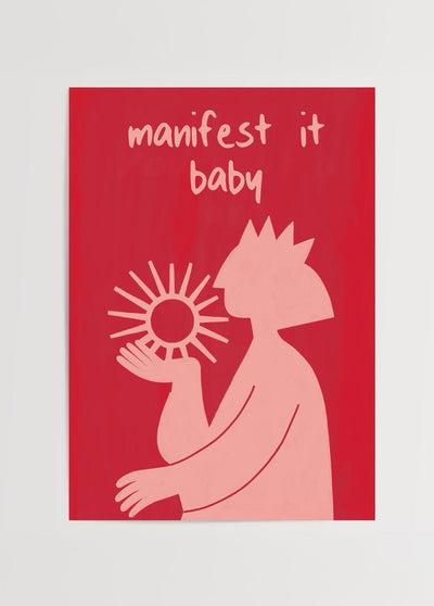 Manifest It Baby Poster Print