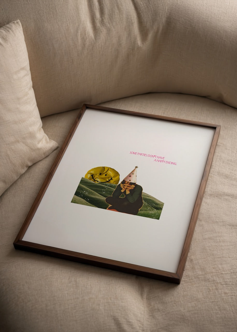 A whimsical party-themed poster with a reflective message.