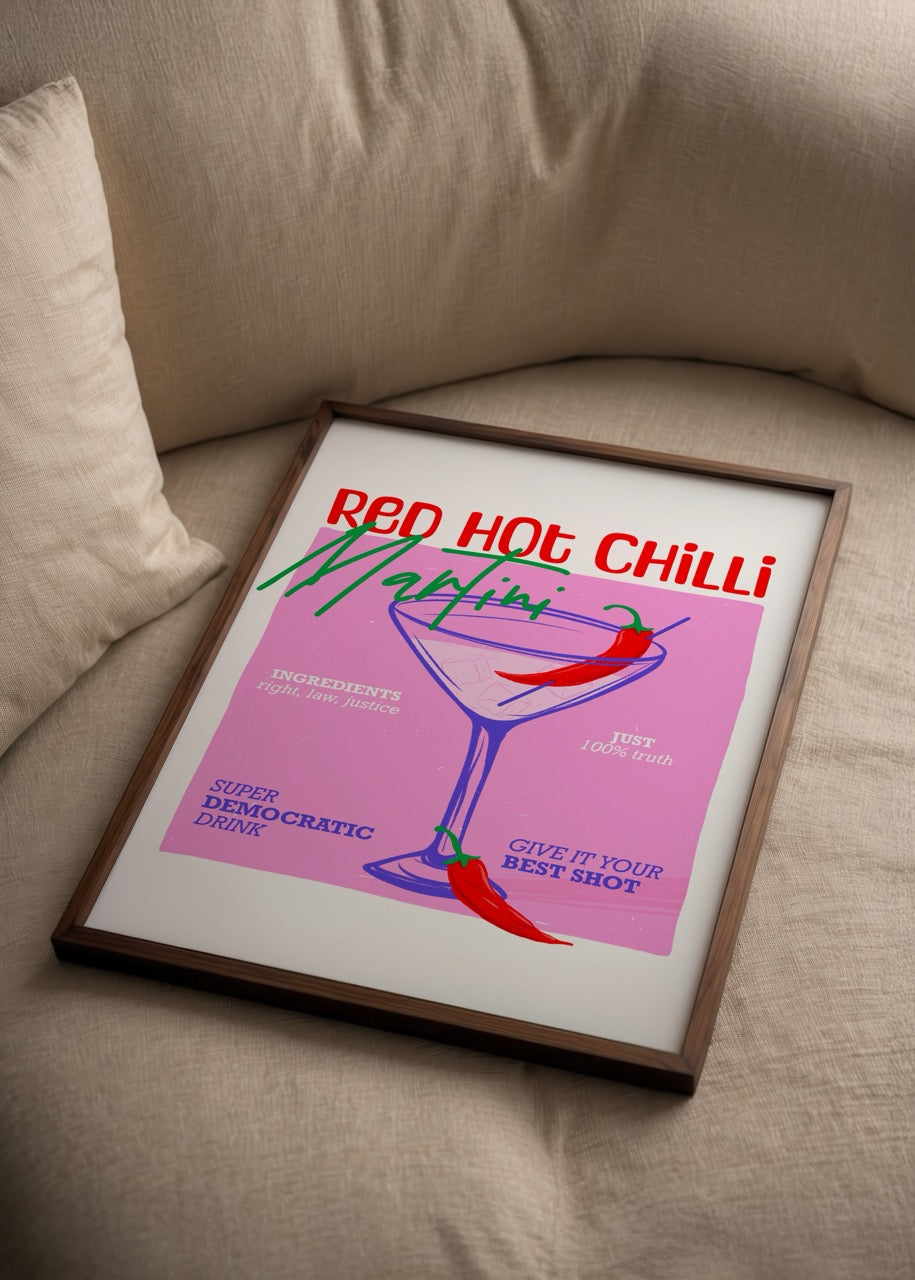 Vibrant Red Hot Chilli Martini Poster Print featuring a cocktail glass and playful text.