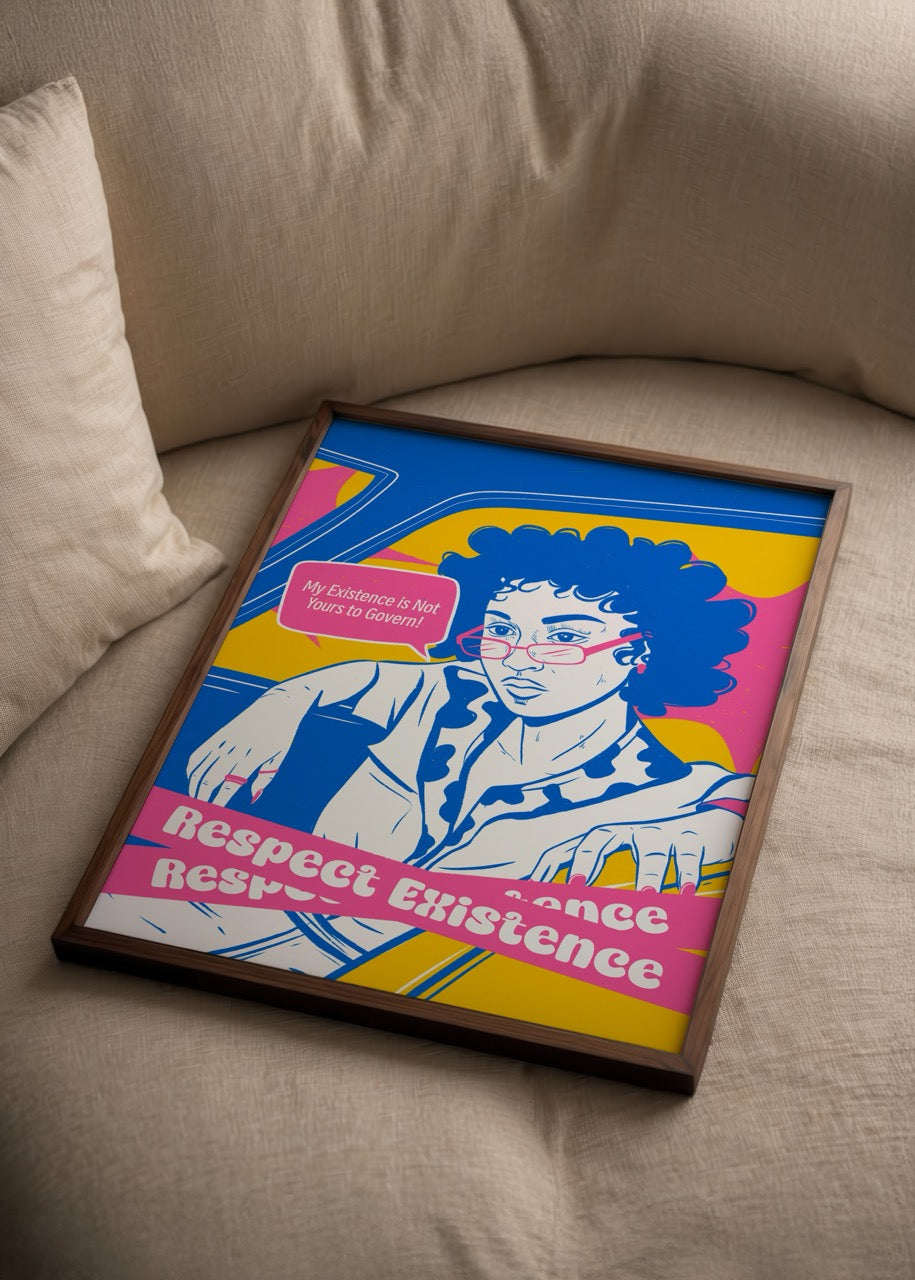 Vibrant poster featuring a bold message about individuality and respect.